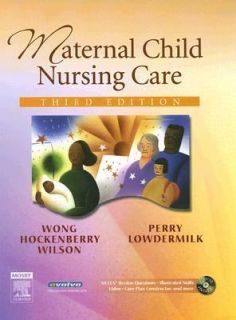Maternal Child Nursing Care by Shannon E. Perry, Deitra Leonard 