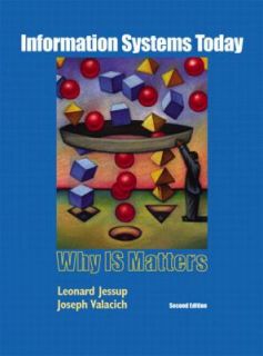 Information Systems Today and Student CD ROM PK by Joseph Valacich and 