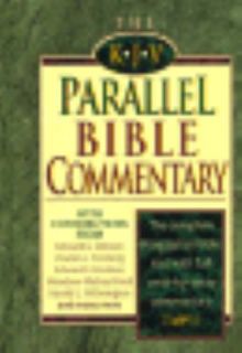 The KJV Parallel Bible Commentary by Nelson Books Firm Staff 1994 