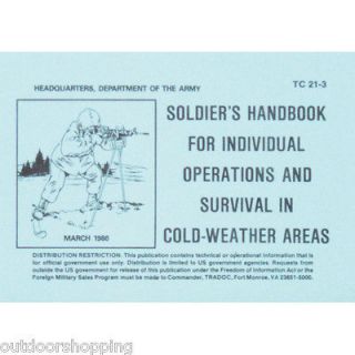   COLD WEATHER SURVIVAL HANDBOOK   TC 21 3 Manual, 185 Pages   Softcover