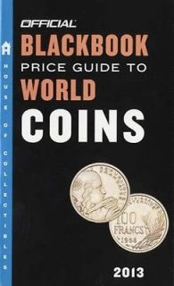 2013 Black Book World Coins Collector International Price Guide 