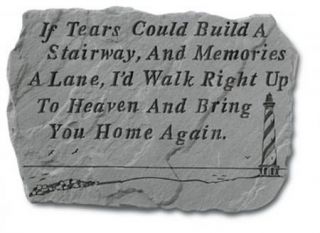 Lighthouse Memorial Garden Stone If Tears Could Build Stairway