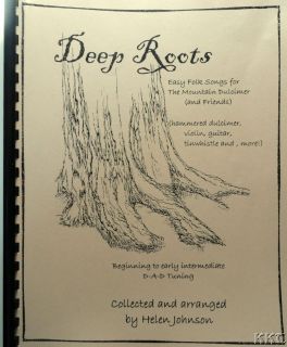 Deep Roots Easy Folk Song for Mountain Dulcimer Book CD by Helen 