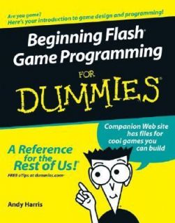  Flash Game Programming For Dummies by Andy Harris (2005, Paperback