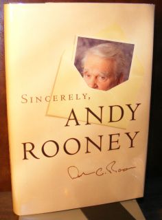 Sincerely Andy Rooney 99 HC DJ 1st Signed Near Fine Plus Condition 