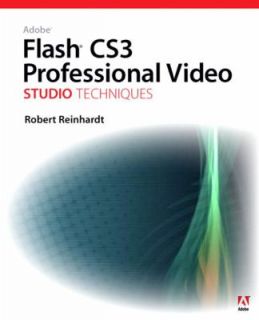 adobe flash cs3 professional video studio techniques 
