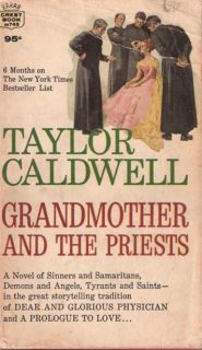 Grandmother and the Priests by Taylor Caldwell 1964 Paperback