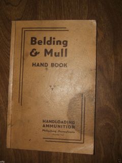 Belding Mull Handbook 1943 Handloading Ammunition
