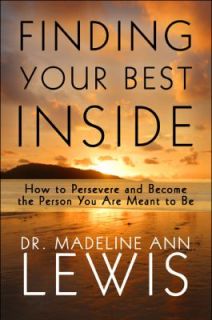   You Are Meant to Be by Madeline Ann Lewis 2009, Paperback