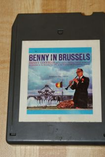 Benny Goodman Benny in Brussels Vol I 8 Track Tape