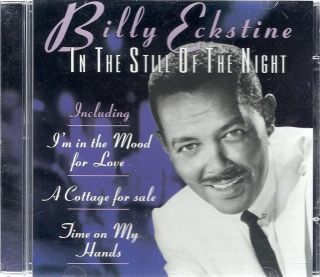 Billy Eckstine in The Still of The Night 25 trk CD