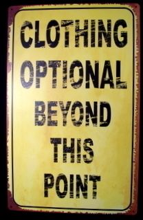 Clothing Optional Beyond This Point Vintage Tin Sign