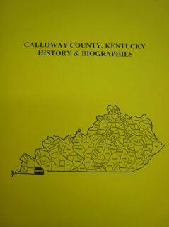 Calloway County Kentucky KY Biographies GENEALOGY