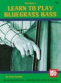 Learn to Play Bluegrass Bass Upright Bass Method Book