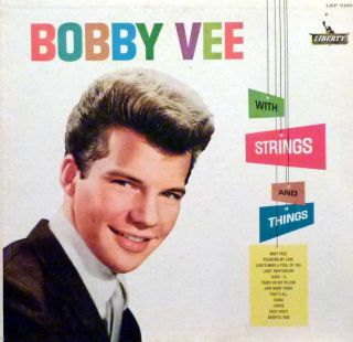 Bobby Vee with Strings Things Liberty LRP 3186
