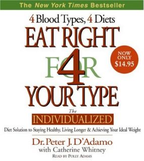   Your Type 4 Blood Types 4 Diets The Individualized Diet Solutio