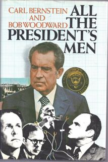 All The Presidents Men Carl Bernstein and Bob Woodward 1974