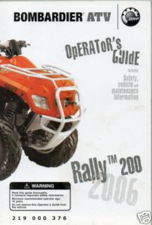 2006 Bombardier ATV Rally 200 Owners Manual New