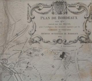Bordeaux 1450 Drouyn Topographie Plan Gaucherel EO 1874