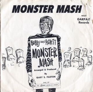 Bobby Boris Pickett Monster Mash Garpax 44167 45 w PS
