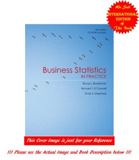 Business Statistics in Practice by Bruce Bowerman RI 007724253X