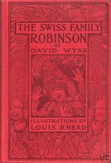 Swiss Family Robinson David Wyss Illus Louis Rhead 1909
