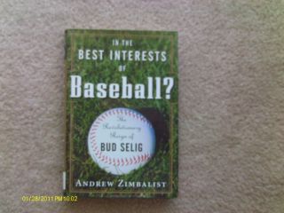   Baseball Book In Best Intersets of Baseball Zimbalist Bud Selig Reign