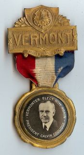 1924 Calvin Coolidge Vermonter Picture Campaign Badge