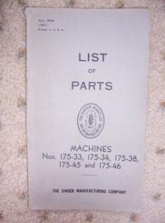 1940 Singer Sewing Machine Parts List 175 33 175 46 F