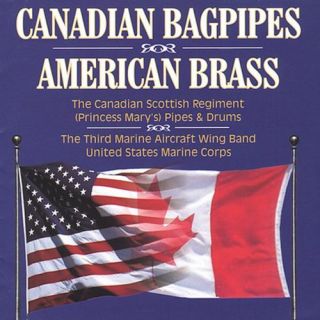 Canadian Bagpipes American Brass New CD