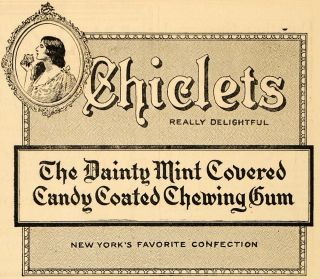 1915 Ad Chiclets Mint Candy Chewing Gum Ladys Portrait   ORIGINAL 
