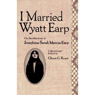 Married Wyatt Earp Josephine Earp Libros en idiomas 