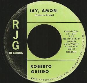 Roberto Griego Me Quiero Casar AY Amor 45 RPM RJG 2118