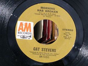 Cat Stevens 1972 Vinyl Single Morning Has Broken I Want to Live in A 