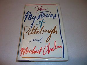   Mysteries of Pittsburgh Signed by Michael Chabon Hardcover 1988