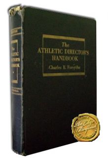 The Athletic Directors Handbook Charles Forsythe HB 1956