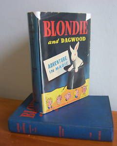 1943 Blondie and Dagwood Adventure in Magic by Chic Young in DJ