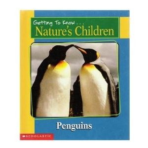 getting to know nature s children penguins elephants two books in one 