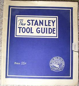 1941 Vintage STANLEY TOOL Guide Chisels Hammer Planes Gauges Hammers 