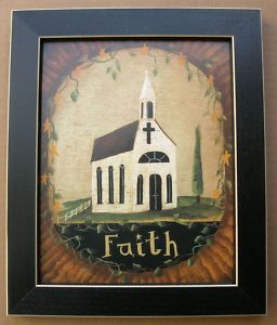 Faith Primitive Country Church Framed Country Pictures