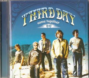 Third Day Come Together Christian Music Pop CD