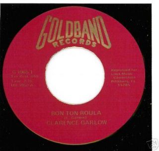 CLARENCE GARLOW reissue 45 Bon Ton Roula NM