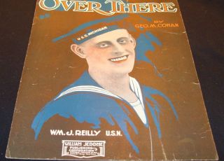  Sheet Music Wm J Reilly USN from USS Michigan Cover by Cohan