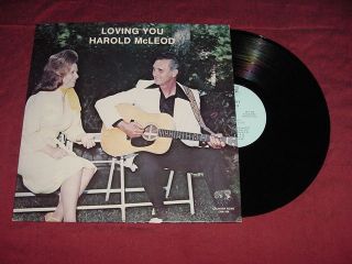 Harold McLeod Loving You Mega RARE Country LP
