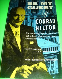 Be My Guest by Conrad Hilton 1957 Paperback Book