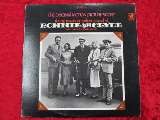 Bonnie and Clyde The Original Motion Picture Score W 1742 LP