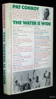 The Water Is Wide Pat Conroy 1st 1st Books Into Film 1972 Ships Free