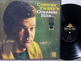 LP   MGM   Conway Twitty   Conway Twittys Greatest Hits