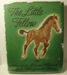 Marguerite Henry Signed Book 1945 The Little Fellow, Diana Thorne