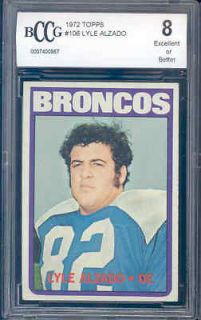 1972 topps #106 LYLE ALZADO broncos rookie BGS BCCG 8